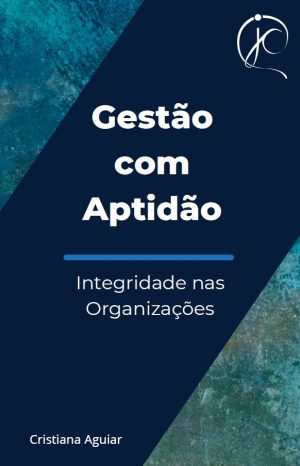 Capa Integridade nas Organizações